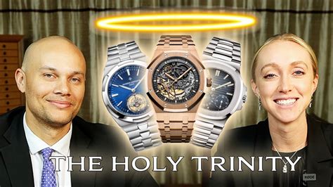 the holy trinity of watches|holy trinity of watches meaning.